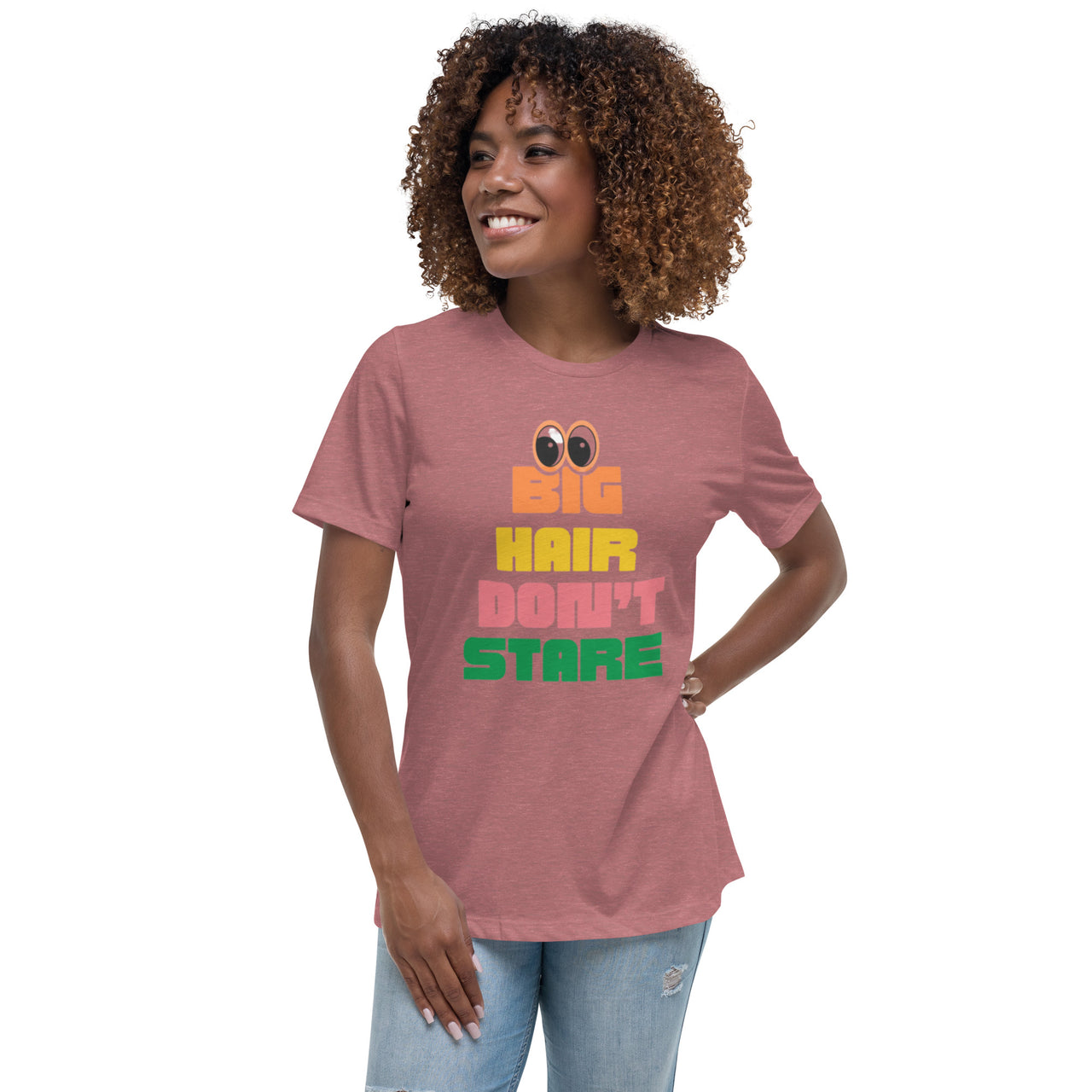 Big Hair Don't Stare! - T-Shirt.