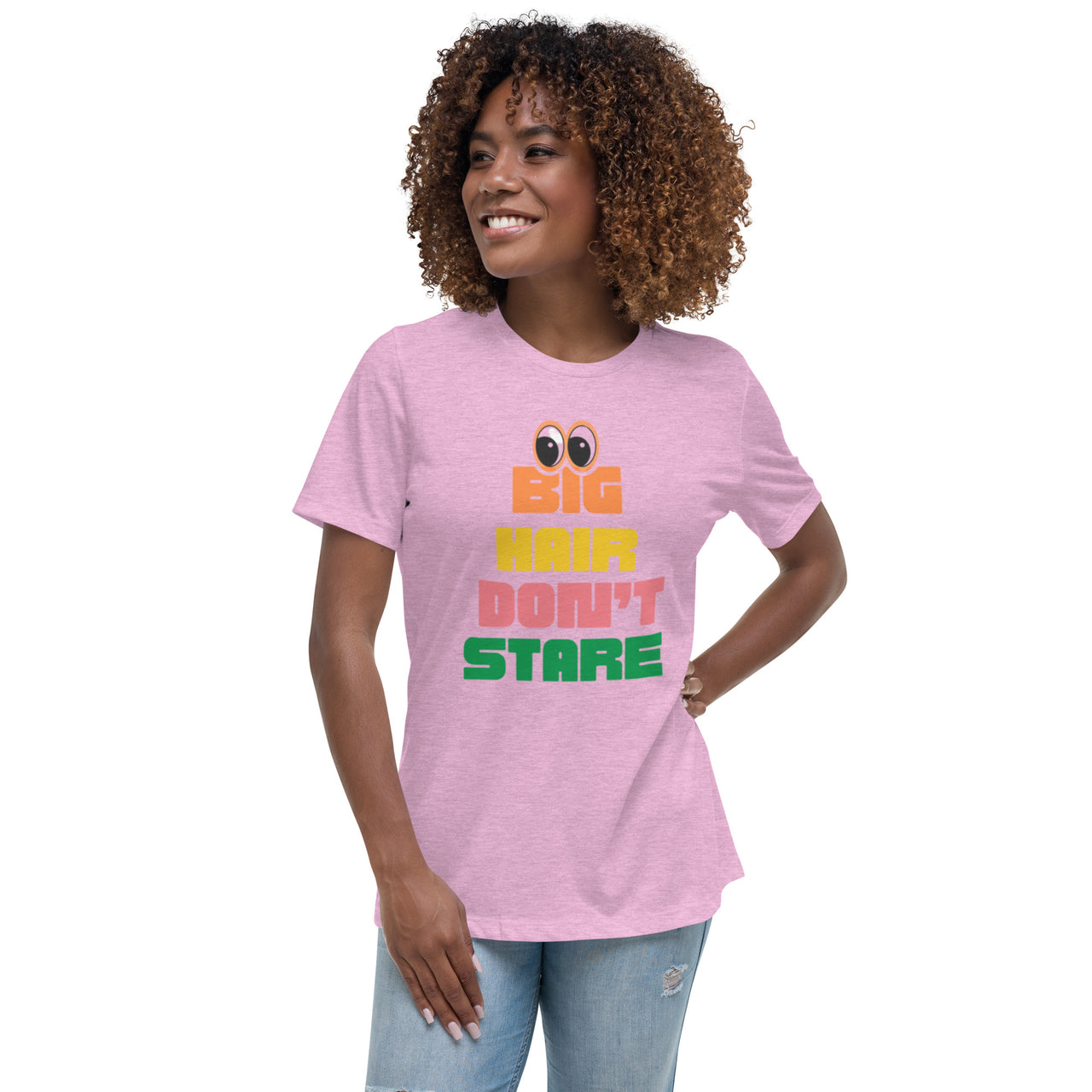 Big Hair Don't Stare! - T-Shirt.