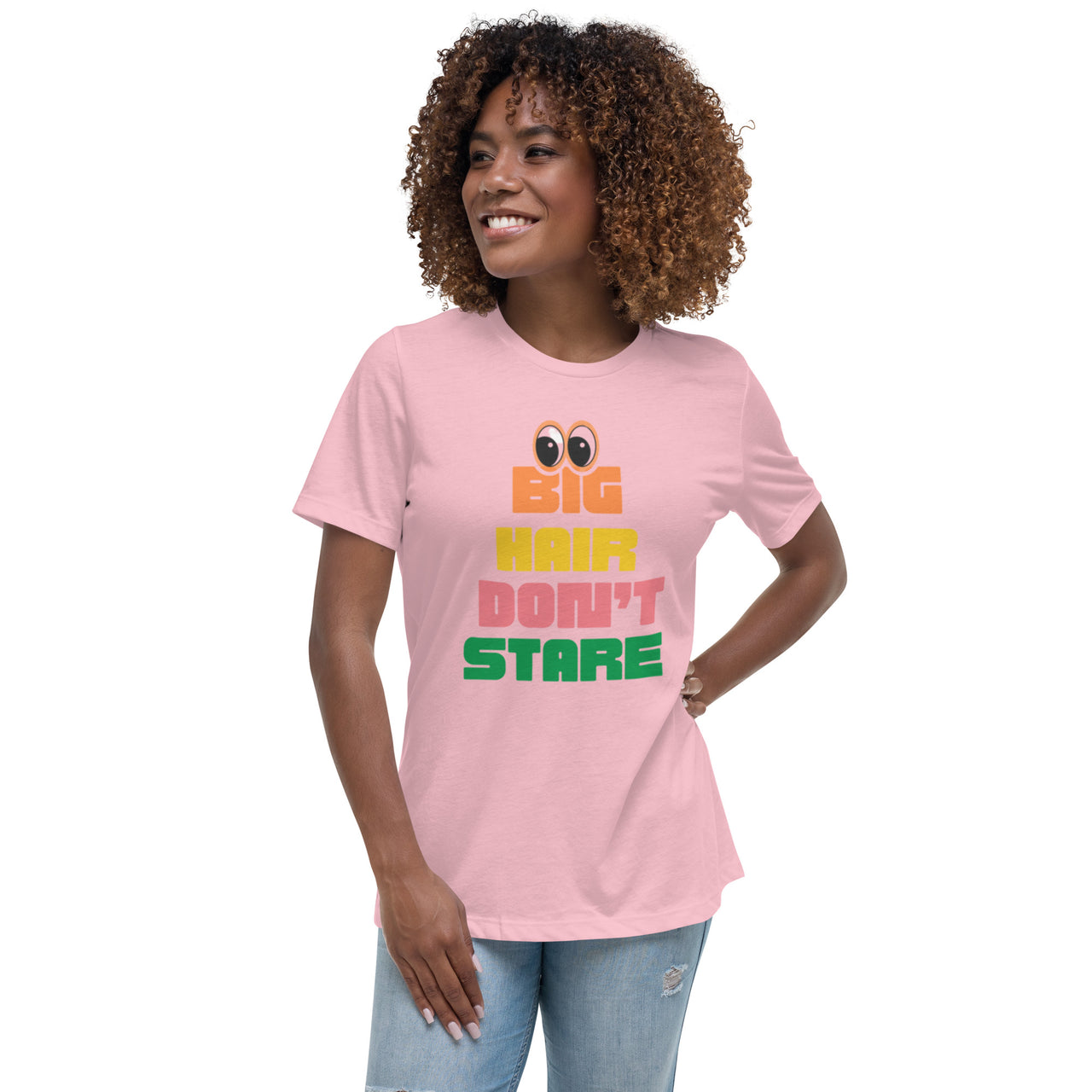 Big Hair Don't Stare! - T-Shirt.
