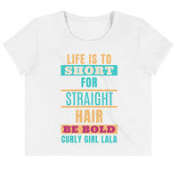 Thumbnail for Life is to short for Straight Hair Tee.