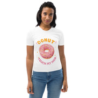 Thumbnail for DONUT Touch My Care T-shirt.